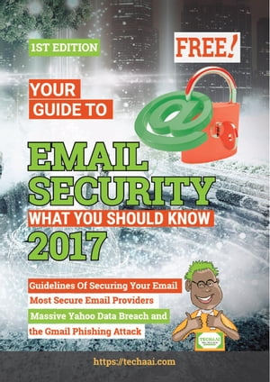 Your Guide To Email Security