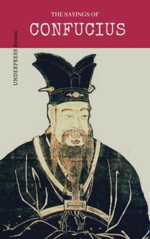 The Sayings Of Confucius