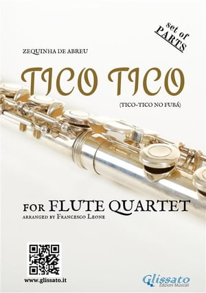 Flute Quartet sheet music "Tico Tico" (set of parts)
