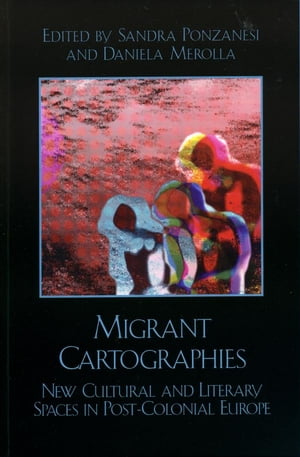 Migrant Cartographies