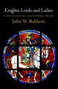 Knights, Lords, and Ladies In Search of Aristocrats in the Paris Region, 118-122...