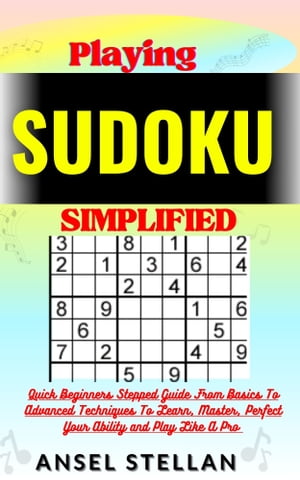 Playing SUDOKU Simplified