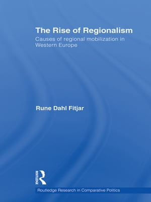 The Rise of Regionalism