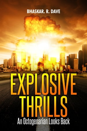 Explosive Thrills