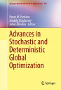 Advances in Stochastic and Deterministic Global Optimization