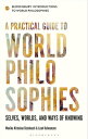 A Practical Guide to World Philosophies Selves, Worlds, and Ways of Knowing【電子書籍...