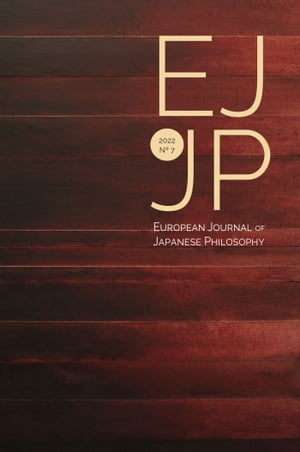 European Journal of Japanese Philosophy No. 7 (2022)