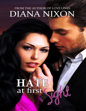 Hate at First Sight【電子書籍】[ Diana Nix