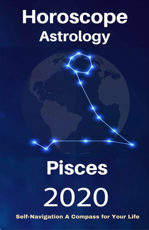 Pisces Horoscope & Astrology 2020