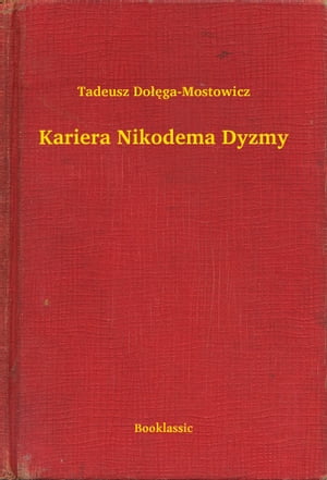 Kariera Nikodema Dyzmy