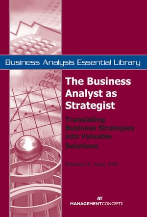 The Business Analyst as Strategist