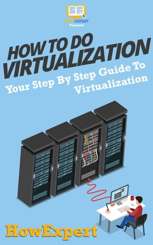 How To Do Virtualization