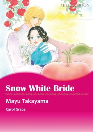 SNOW WHITE BRIDE (Mills & Boon Comics)