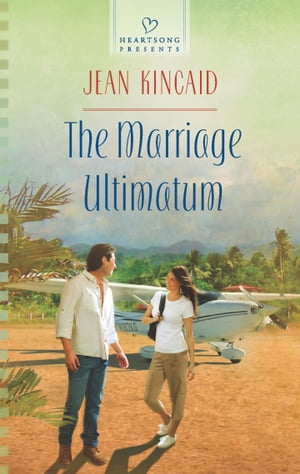 The Marriage Ultimatum