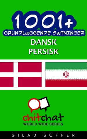 1001+ grundlæggende sætninger dansk - persisk