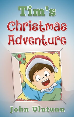 Tim's Christmas Adventure