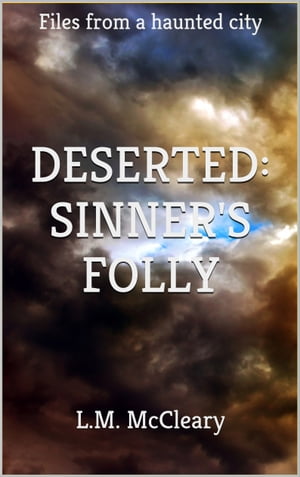 Deserted: Sinner's Folly