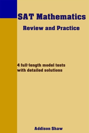 Sat Mathematics Review And Practice