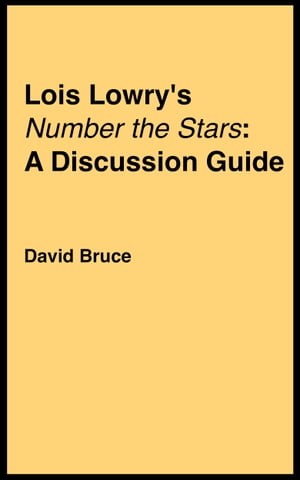 Lois Lowry's "Number the Stars": A Discussion Guide