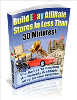 Build eBay Affiliate Stores