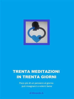 trenta meditazioni per trenta giorni