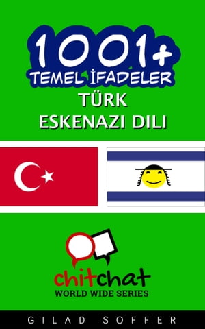 1001+ Temel İfadeler Türk - Eskenazi dili