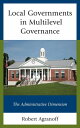 Local Governments in Multilevel Governance The Administrative Dimension