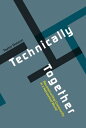 Technically Together Reconstructing Community in a Networked World