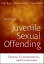 Juvenile Sexual Offending