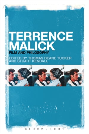 Terrence Malick Film and PhilosophyŻҽҡ