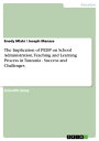 ŷKoboŻҽҥȥ㤨The Implication of PEDP on School Administration, Teaching and Learning Process in Tanzania - Success and ChallengesŻҽҡ[ Enedy Mlaki ]פβǤʤ914ߤˤʤޤ