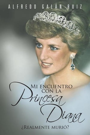 Mi Encuentro Con La Princesa Diana