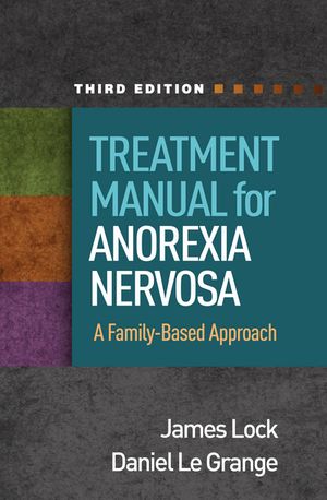 Treatment Manual for Anorexia Nervosa