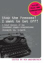 ŷKoboŻҽҥȥ㤨Stop the Presses! I Want to Get Off! A Brief History of the Prisoners Digest InternationalŻҽҡ[ Joseph W. Grant ]פβǤʤ4,268ߤˤʤޤ