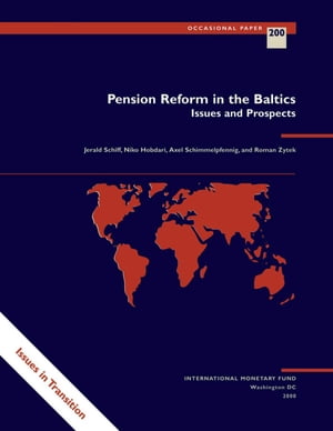 Pension Reform in the Baltics: Issues and Prospects