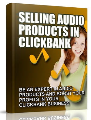 Selling Audio Products in Clickbank【電子書
