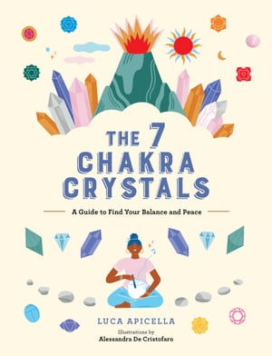 The 7 Chakra Crystals