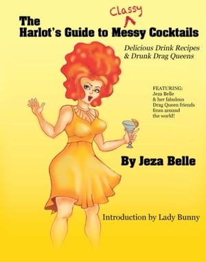 The Harlot's Guide to Classy Cocktails