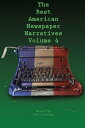 The Best American Newspaper Narratives, Volume 4【電子書籍】