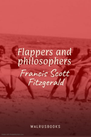 Flappers and Philosophers