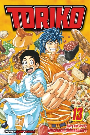 Toriko, Vol. 13