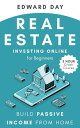 ŷKoboŻҽҥȥ㤨Real Estate Investing Online for Beginners: Build Passive Income from Home 3 Hour Crash CourseŻҽҡ[ Edward Day ]פβǤʤ350ߤˤʤޤ