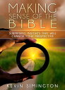 ŷKoboŻҽҥȥ㤨Making Sense of the Bible Surprising Insights That Will Change Your PerspectiveŻҽҡ[ Kevin Simington ]פβǤʤ794ߤˤʤޤ