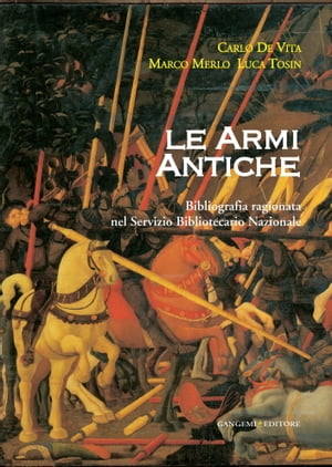 Le armi antiche