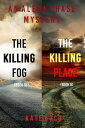 Alexa Chase Suspense Thriller Bundle: The Killing Fog (#5) and The Killing Place (#6)【電子書籍】[ Kate Bold ]