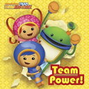 Team Power! (Team Umizoomi)【電子書籍】[ Nickelodeon Publishing ]