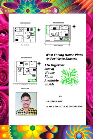 110 West Facing House Plans As Per Vastu Shastra (110 Different size of House Plans Available Inside)