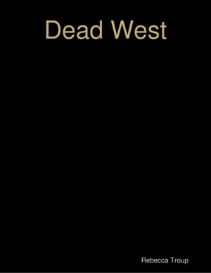 Dead West