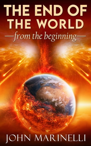 The End of The world From The Beginning Doctrinal Teaching