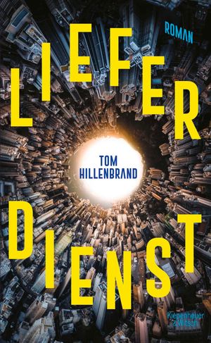 Lieferdienst RomanŻҽҡ[ Tom Hillenbrand ]